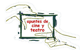 Apuntes de Cine y Teatro d